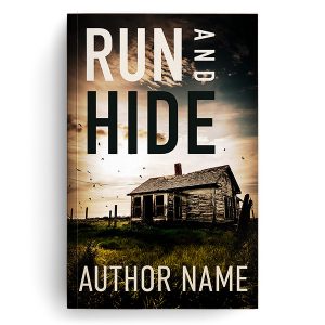 Run and Hide, a thriller premade cover