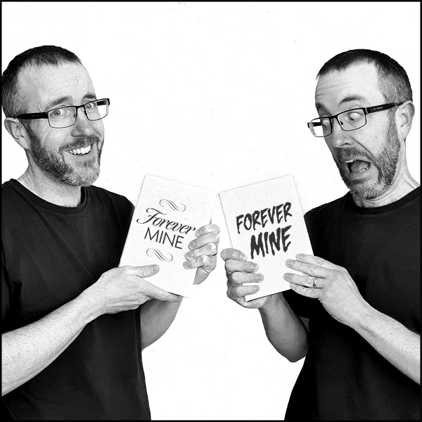 Two photos of Jon Stubbington, both holding books with the words "Forever Mine" on the front. One is in a genre-appropriate font for a romance novel and the other is in a font for a horror novel.
