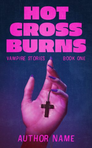 Hot Cross Burns