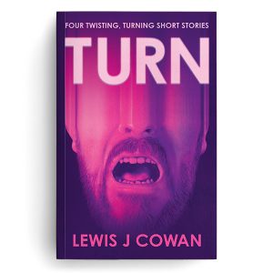 Book cover illustration for Turn by Lewis J Cowan featuring the lower half of a screaming man's face with the top half distorted